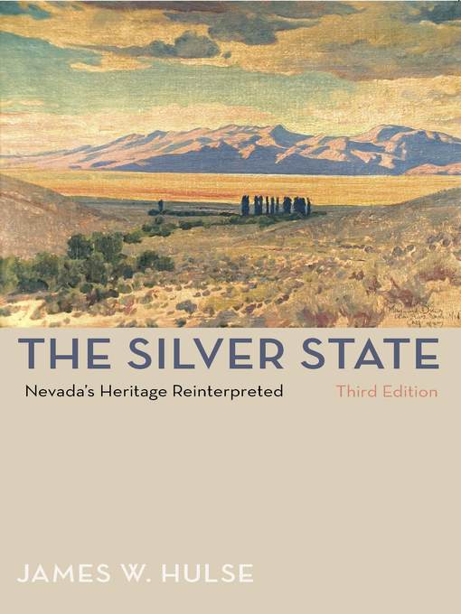 Title details for The Silver State by James W. Hulse - Available